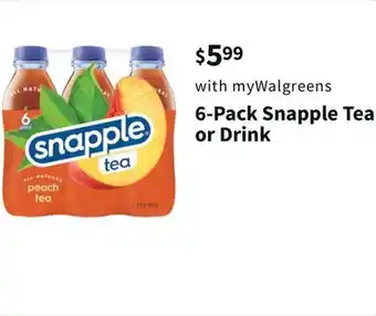 Walgreens 6-pack snapple tea or drink offer
