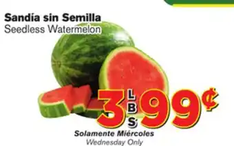 El Super Fresh Seedless watermelon offer
