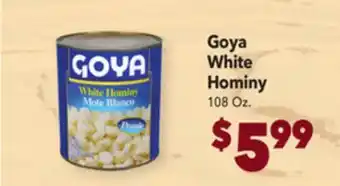 Vallarta Supermarkets Goya white hominy offer