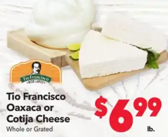 Vallarta Supermarkets Tio francisco oaxaca or cotija cheese offer