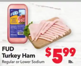 Vallarta Supermarkets Fud turkey ham offer