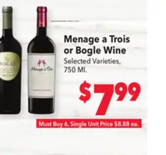 Vallarta Supermarkets Menage a trois or bogle wine offer