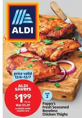 Aldi Pappy's fresh seasoned boneless chicken thighs offer
