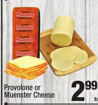 Super King Markets Provolone or muenster cheese offer