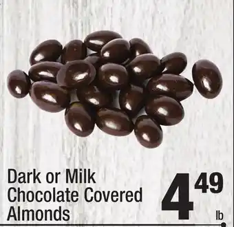 Super King Markets Dark or milk chocolate covered almonds offer