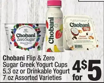 Super King Markets Chobani flip & zero sugar greek yogurt cups 5.3 oz or drinkable yogurt 7 oz offer
