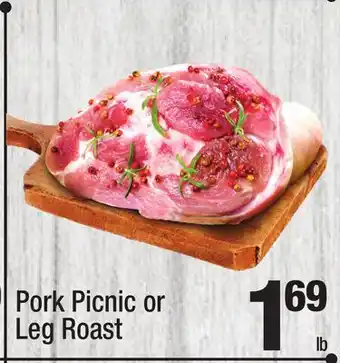 Super King Markets Pork picnic or leg roast offer