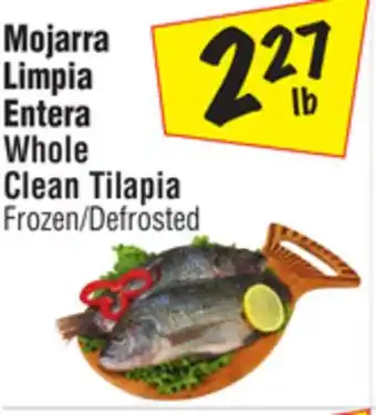 El Super Whole clean tilapia offer