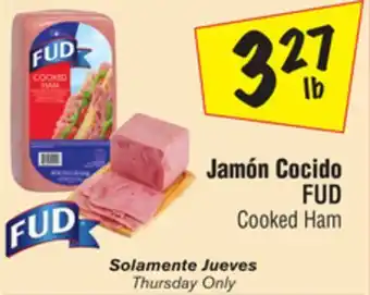 El Super Fud cooked ham offer