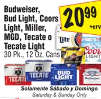 El Super Budweiser, bud light, coors light, miller, mgd, tecate o tecate light offer