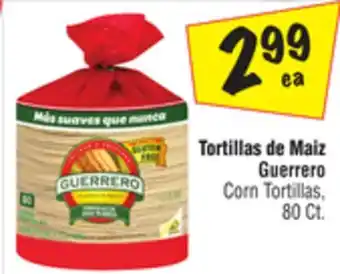 El Super Guerrero corn tortillas offer