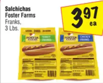 El Super Foster farms franks offer