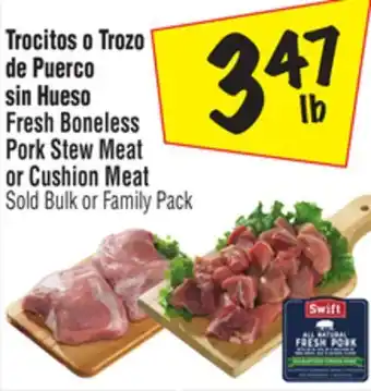 El Super Fresh boneless pork stew meat or cushion meat offer