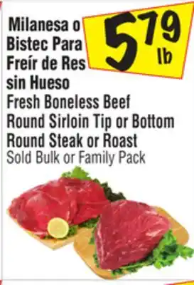 El Super Fresh boneless beef round sirloin tip or bottom round steak or roast offer