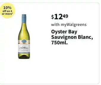 Walgreens Oyster bay sauvignon blanc, 750ml offer