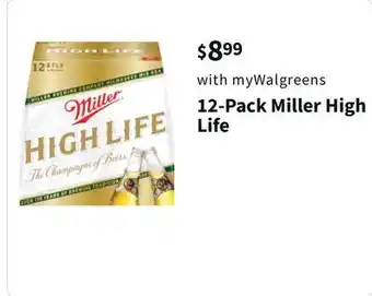 Walgreens 12-pack miller high life offer