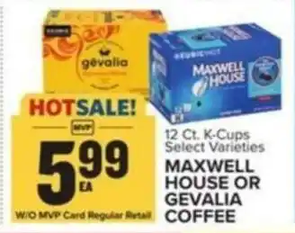 Food Lion MAXWELL HOUSE OR GEVALIA COFFEE offer