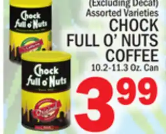 C Town Chock full o'nuts coffee offer