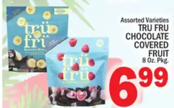 C Town Tru fru chocolate covered fruit offer
