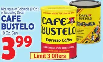 Bravo Supermarkets Cafe bustelo 10. can offer