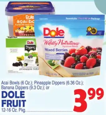 Bravo Supermarkets Dole fruit 12-16 oz. pkg offer