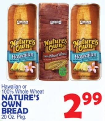 Bravo Supermarkets Nature's own bread offer