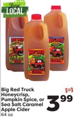 Weis Markets Big red truck honeycrisp, pumpkin spice, or sea salt caramel apple cider offer