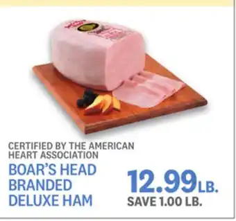 Kings Food Markets Boar's head branded deluxe ham offer