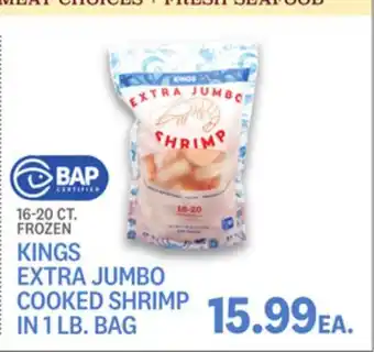 Kings Food Markets Kings extra jumbo cooked shrimp frozen in 1 lb. bag offer