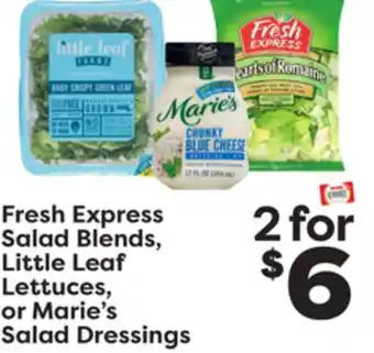 Weis Markets Fresh express salad blends, little leaf lettuces, or marie's salad dressings offer