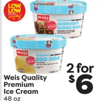 Weis Markets Weis quality premium ice cream offer