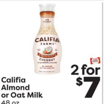 Weis Markets Califia almond or oat milk offer