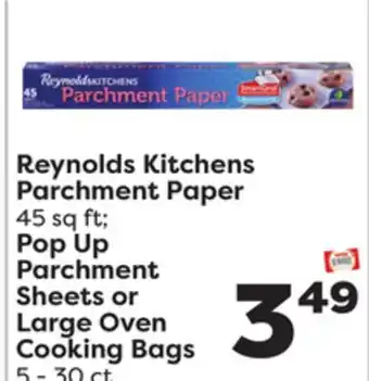 Weis Markets Reynolds kitchens parchment paper 45 sq ft pop up parchment sheets or large oven cooking bags 5-30 ct offer