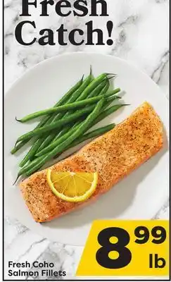 Weis Markets Fresh coho salmon fillets offer