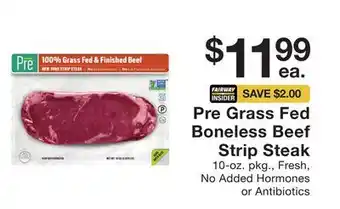 Fairway Store Market Pre grass fed boneless beef strip steak offer