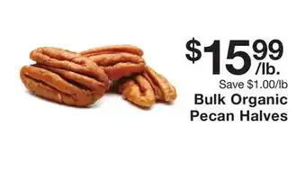 Fairway Store Market Bulk organic pecan halves offer