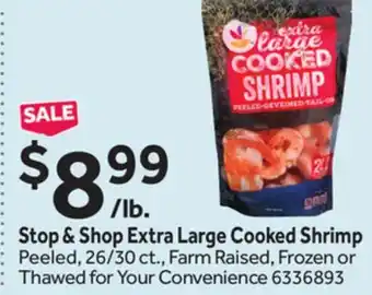 Stop&Shop Stop & shop extra large cooked shrimp offer