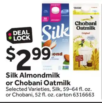 Stop&Shop Silk almondmilk or chobani oatmilk offer
