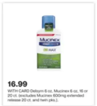 CVS Delsym 6 oz, mucinex 6 oz, 16 or 20 ct offer