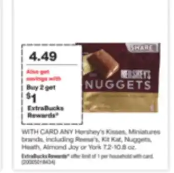 CVS Any hershey's kisses, miniatures brands, including reese's, kit kat, nuggets, heath, almond joy or york 7.2-10.8 oz offer