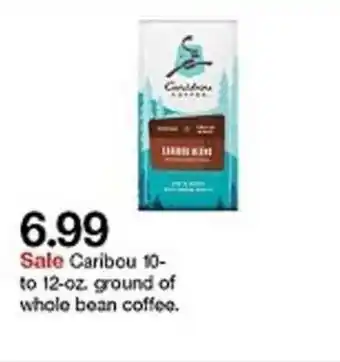 Target Caribou Ground Of Whole Bean Coffee offer