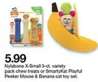 Target Nylabone X-small Pack Chew Treats Or Smartykat Playful Peeker Mouse & Banana Cat Toy Set offer