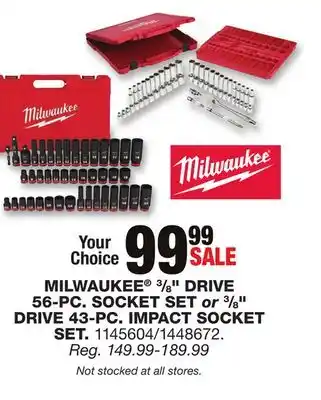 Blain's Farm & Fleet Milwaukee 3/8 drive 56-pc. socket set or3/8 drive 43-pc. impact socket set offer