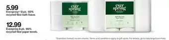 Target Everspring Recycled Fiber Bath Tissue, Everspring Recycled Fiber Paper Towels offer