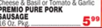 Bravo Supermarkets Premio pure pork sausage offer