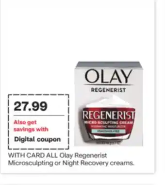 CVS All olay regenerist microsculpting or night recovery creams offer