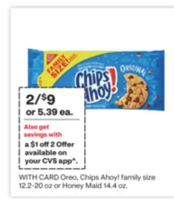 CVS Oreo, chips ahoy! family size 12.2-20 oz or honey maid 14.4 oz offer