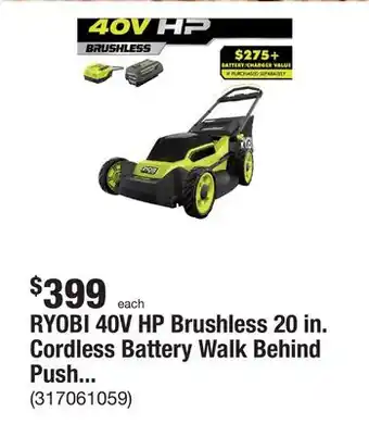 The Home Depot Ryobi 40v hp brushless 20 in. cordless battery walk behind push mower with 6.0 ah battery and charger offer