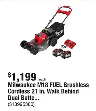 The Home Depot Milwaukee m18 fuel brushless cordless 21 in. walk behind dual battery self-propelled mower w/(2) 12.0ah battery and rapid cha offer