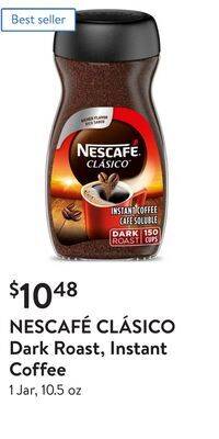 Walmart Nescafé clásico dark roast, instant coffee offer